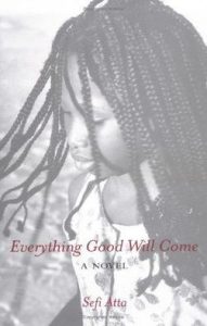 Everything Good Will Come book cover